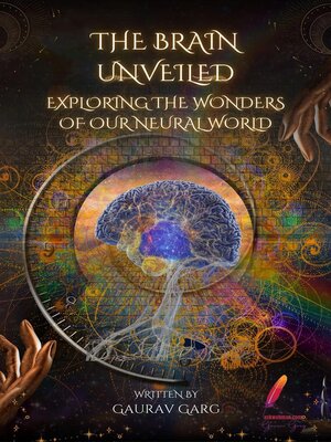 cover image of The Brain Unveiled